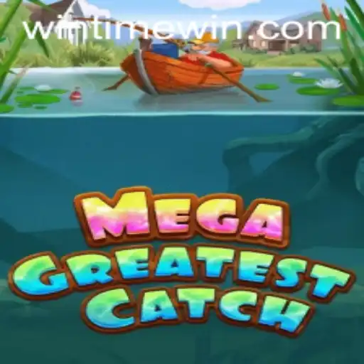 Discover the Excitement of MegaGreatestCatch: A Guide to Gameplay and Strategy